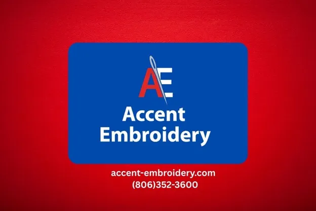 Get Started with Accent Embroidery Today Get Started with Accent Embroidery Today